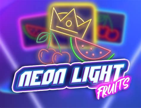Slot Neon Light Fruits